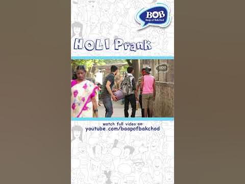 holi prank by bob