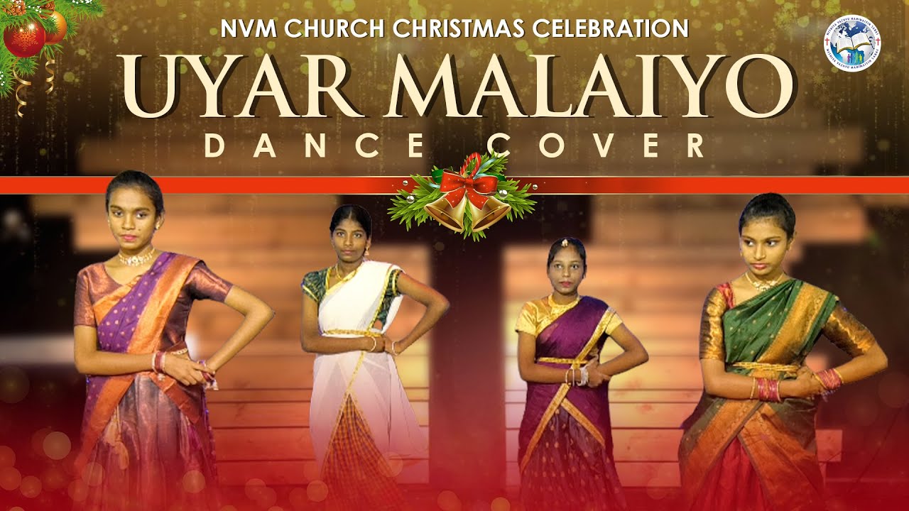 Uyar Malaiyo | Dance cover | Tamil Christian Dance | Nvm Church #tamilchristmasdance #johnjebaraj