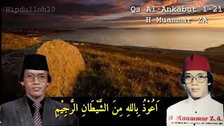 Qs. Al-ankabut 1-21 H. Muammar ZA qori internasional
