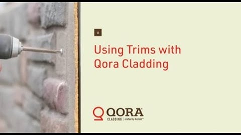 Using Trims with Qora Cladding