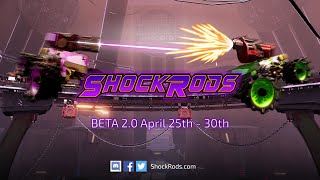 Shockrods Beta 2.0 Trailer - Starting April 25Th