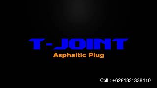 Asphaltic Plug Expansion Joint