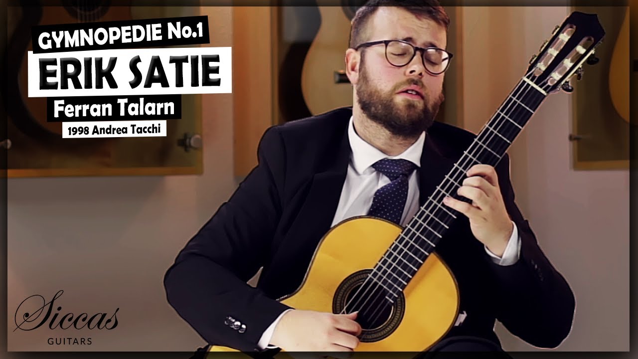 Ferran Talarn plays Gymnopedie No. 1 by Erik Satie on a 1998 Andrea Tacchi "Coclea" classical guitar
