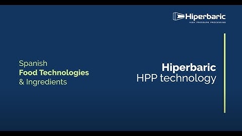 Hiperbaric In-Bulk: Adapting HPP Technology to use any Kind of Packaging