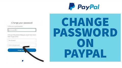 How to Change Password on PayPal | Reset Password on Paypal Account (2022)