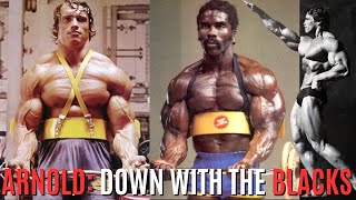 Arnold: Down with the Blacks II ROBBY ROBINSON & ARNOLD SCHWARZENEGGER II Robby: I flexed anyway!