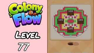 Colony Flow Level 77 Walkthrough - New Update