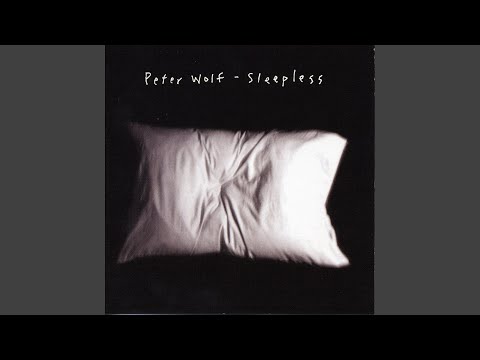 Peter Wolf Sleepless