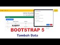 tambah data ke database dengan Modal Bootstrap #bootstrap #php #xampp
