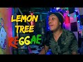 Lemon Tree - VALTV VIBES Reggae Cover