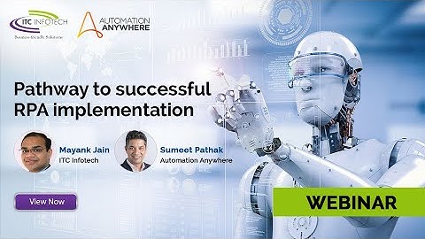 Webinar - Pathway to a successful RPA Implementation