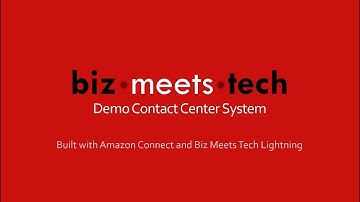 Amazon Connect demo using Biz Meets Tech Lightning