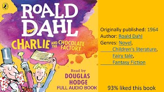 CHARLIE and the CHOCOLATE FACTORY by ROALD DAHL [ Full Audio Book ]