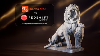 Karma XPU vs Redshift  A Comprehensive Review