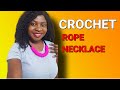 DIY EASY CROCHET NECKLACE | | DIY ROPE NECKLACE  | CHORD NECKLACE