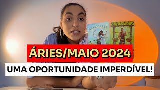 ♈️ÁRIES/MAIO24 - Finalmente! Uma Oportunidade Imperdível!