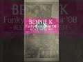 BENNIE K Funky Freaks Tour'08 ALL MEMBERS #Shorts