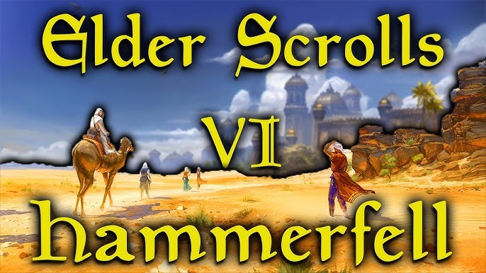 The Elder Scrolls 6's Potential Hammerfell Setting Could Be the