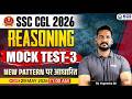 SSC CGL 2026 Reasoning Mock Test - 3 | New Exam Pattern Practice Set | Yogendra Sir | KGS SSC Exams