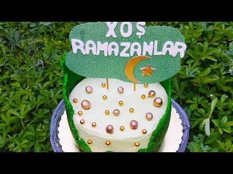 Ramazana özəl Tortum Sadə asan hazırlanan tort dekoru ən izahlı tort videosu #Ramadanmubarak