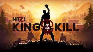 [H1Z1] King Of The Kill Soundtrack [Main Theme]