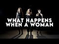 What happens when a woman by alexandra olsavsky