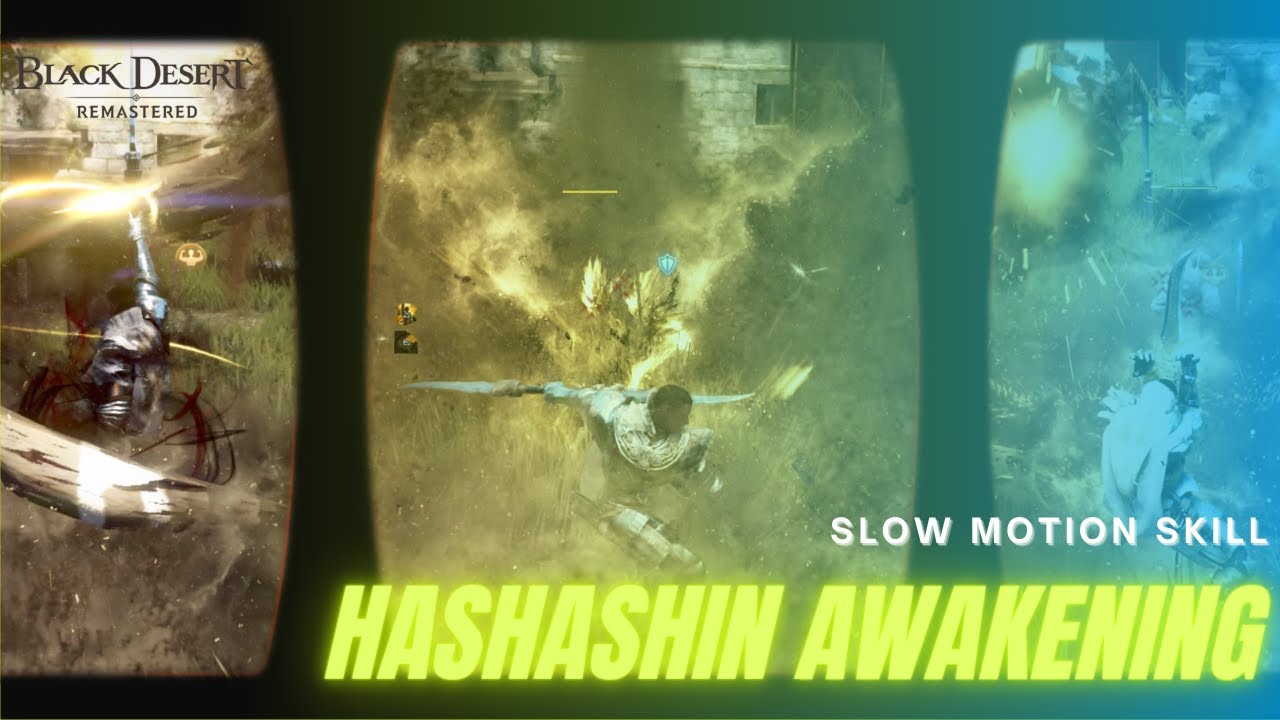 Hashashin Awakening Slow Motion Skills Showcase Black Desert Online Remastered YouTube