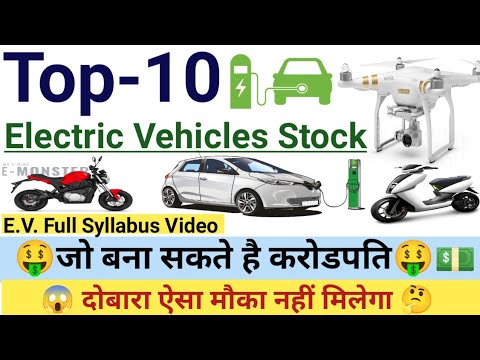 Top-10 Electric Vehicles Penny Stock to buy now 2021 || EV Opportunity
