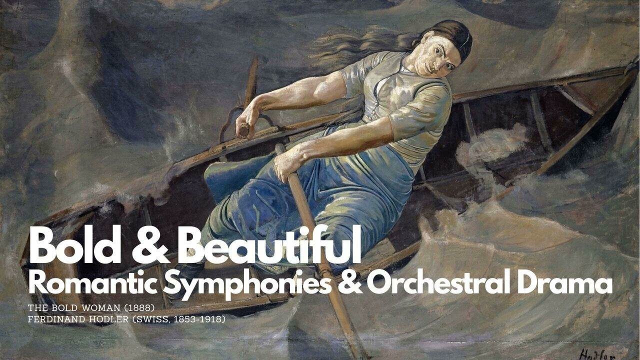 Bold & Beautiful — Romantic Symphonies & Orchestral Drama (Beethoven • Brahms • Grand Concert Music)