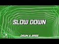 Exception - Slow Down (Lyrics)