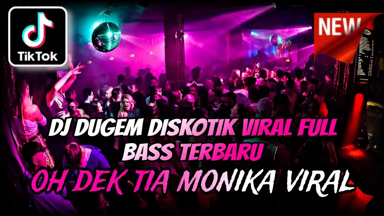 DJ DUGEM FUNKOT YANG LAGI VIRAL FULL BASS 2025 ⁉️ Dj Oh Dek Tia Monika ‼️ DJ DUGEM DISCOTIK VIRAL