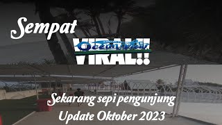 Pantai Karang Potong 'OCEAN VIEW' Update Oktober 2023 | sempat viral sekarang sepi pengunjung