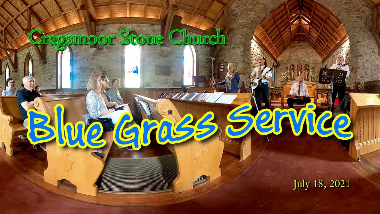 Cragsmoor Stone Church Blue Grass Service YouTube