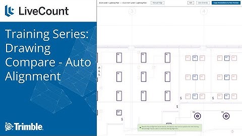 LiveCount: Drawing Compare - Auto Alignment