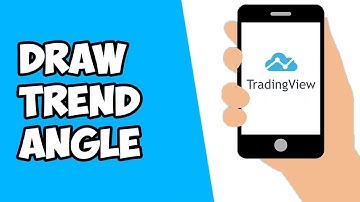 How To Draw Trend Angle Line On TradingView Mobile App (2022)