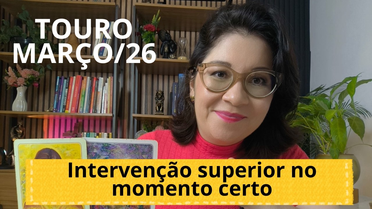 ♉ TOURO: Um acerto kármico está em curso. A providência entra em ação