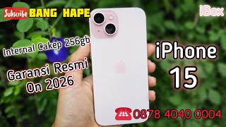 Garansi ON 2026 - Review iPhone 15 256gb iBox di Tahun 2025 Bang Hape COD Tokopedia Shopee