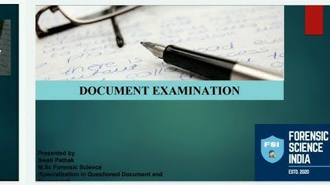 Document examination - 1 | Questioned Documents | QDE
