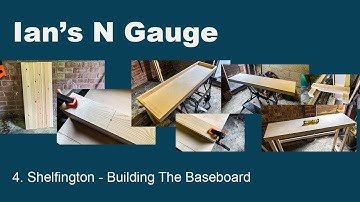 004 - Shelfington - Building The Baseboard