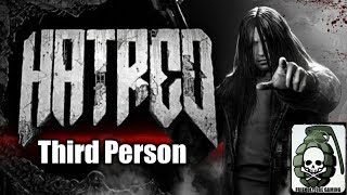 Hatred Third Person Mod