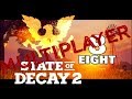 State of Decay 2 - Episode 8 - The Preston Chronicles III