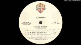 Al Jarreau -Tell Me What I Gotta Do (Dub) - 1986