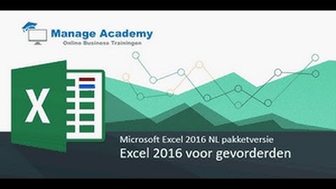 Excel2016Les1Gevorderd