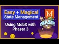 MobX in Phaser 3 for Reactive Game State Management