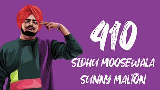 410 (LYRICAL VIDEO ) SIDHU MOOSEWALA | SUNNY MALTON