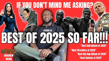 Top 2025 Picks: The Best in Hip-Hop, R&B Albums, Wrestlers & Anime You Can’t Miss! EP. 15