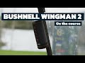 2024 bushnell wingman 2 golf gps speaker  everything you need to know