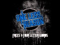 One Less Reason - Four Letter Words