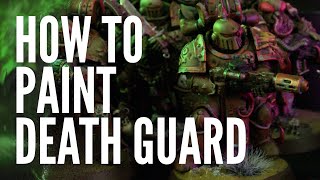 How to Paint Death Guard: No Airbrush Needed!