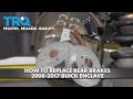 How to Replace Rear Brakes 2008-17 Buick Enclave